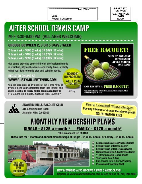 ANAHEIM HILLS RACQUET CLUB - Rusty Miller Tennis Academy