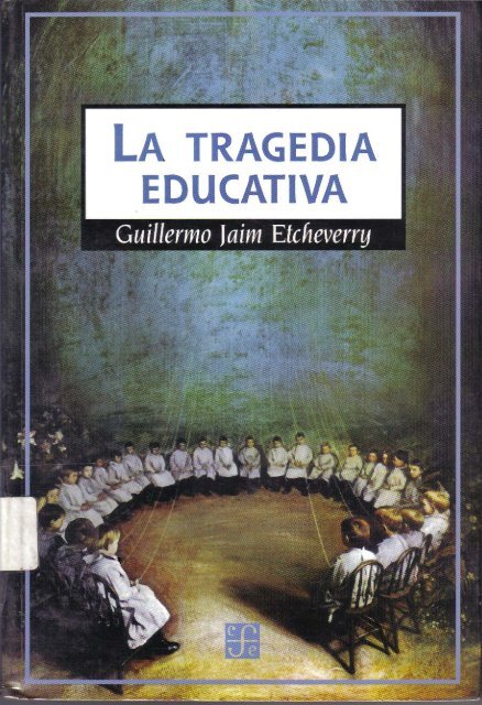 La tragedia educativa