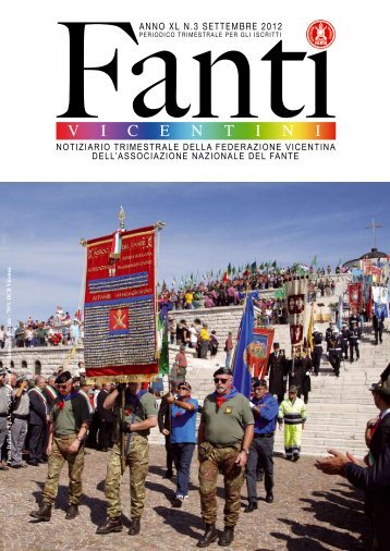 Fanti Vicentini - Settembre 2012.pdf - Associazionetrivenetadelfante.it