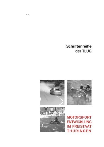 Schriftenreihe der TLUG - Thüringer Motorsport Bund eV