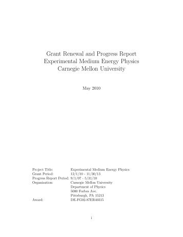 Grant Renewal and Progress Report Experimental Medium Energy ...