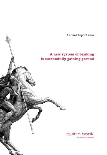 Preface to the Annual Report 2010 - Quirin Bank