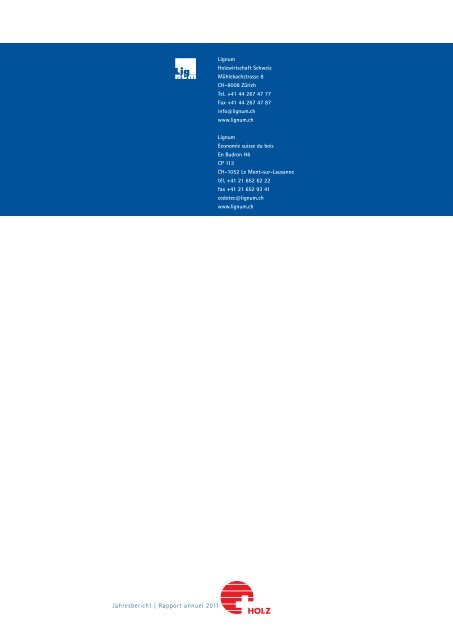 Jahresbericht | Rapport annuel 2011 - Lignum