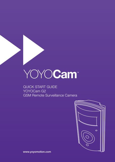 QUICK START GUIDE YOYOCam G2 GSM Remote ... - Yoyomotion