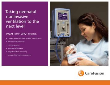 Taking neonatal noninvasive ventilation to the next level - CareFusion