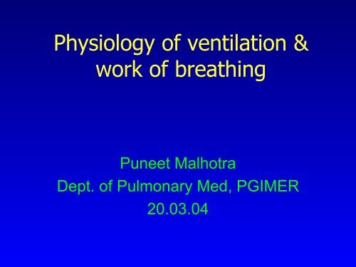 Physiology of ventilation & work of breathin