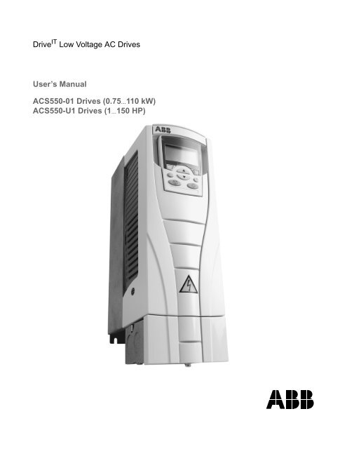 USED ABB WALL MOUNT DRIVE  ACS550-U1-03A3-4  480 VOLT  3 PHASE  1.5 HP 