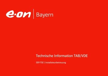 Vortrag " Technische Information TAB/VDE" (PDF) - E.ON Bayern