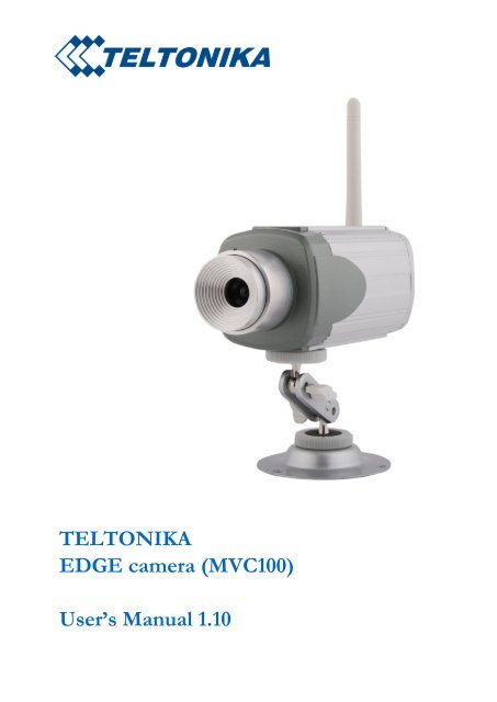 TELTONIKA EDGE camera (MVC100) User's Manual 1.10