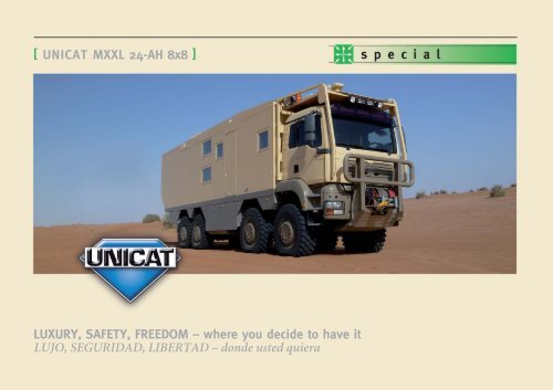 [ UNICAT MXXL 24-AH 8x8 ] LUXURY, SAFETY, FREEDOM ...