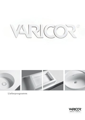 Varicor ® – Lieferprogramm