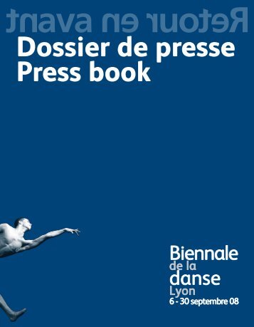 Dossier de presse Press book - La Biennale de Lyon