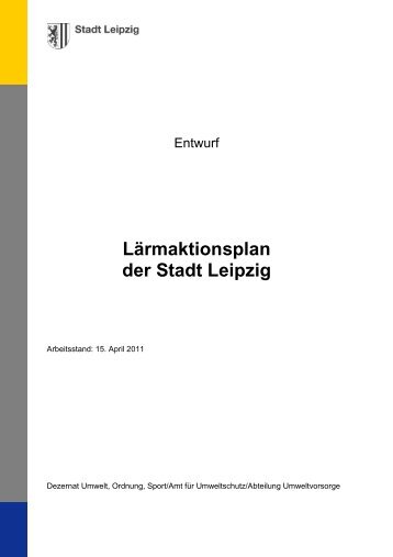 Lärmaktionsplan der Stadt Leipzig - Industrie- und Handelskammer ...