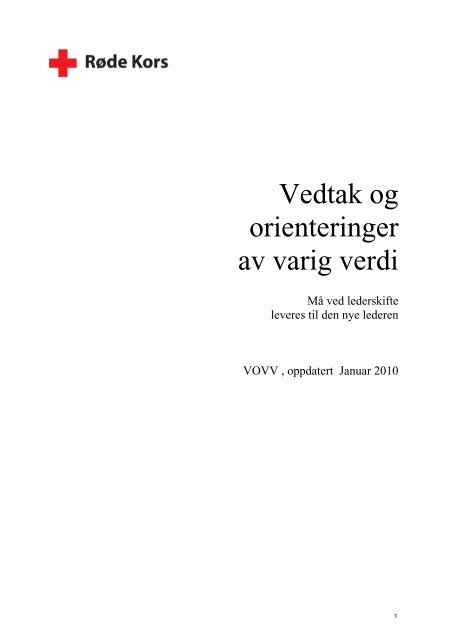 Vedtak og orienteringer av varig verdi - Røde Kors