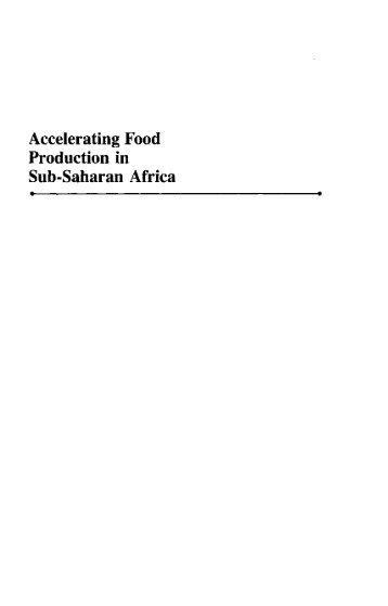 Accelerating Food Production in Sub-Saharan Africa - International ...