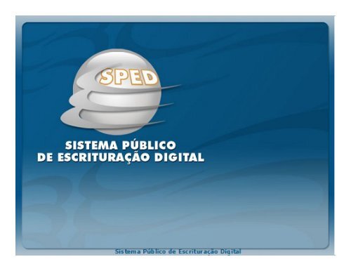 Sistema Público de Escrituração Digital - Sefaz RS