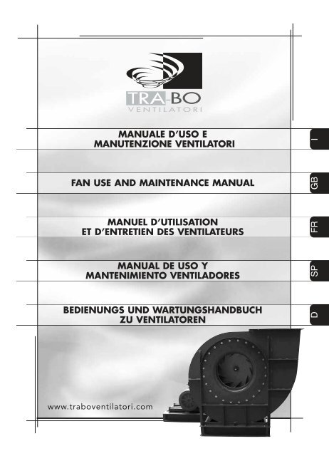 manuale d'uso e manutenzione ventilatori fan use - Tra-Bo ...