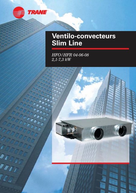 Ventilo-convecteurs Slim Line