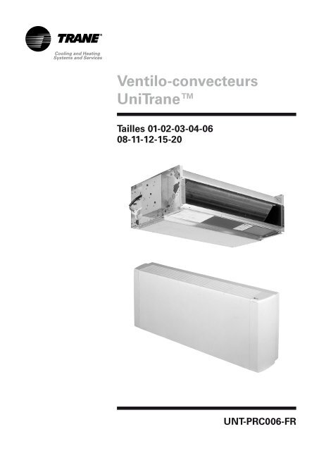 Ventilo-convecteurs UniTrane™