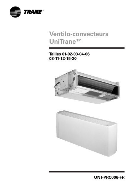 Ventilo-convecteurs UniTrane™ - Document sans nom