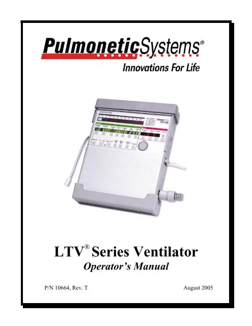 LTV® Series Ventilator Operator's Manual - Cook Children's