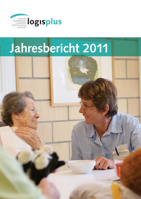 Jahresbericht 2011 - Logis plus AG