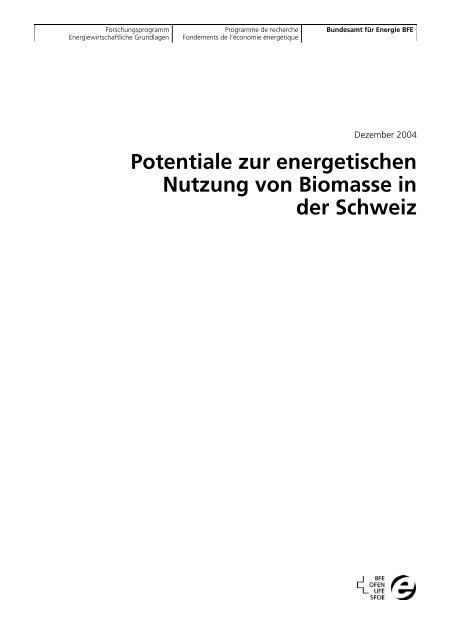 Potentiale zur energetischen Nutzung von Biomasse in der ... - EPFL