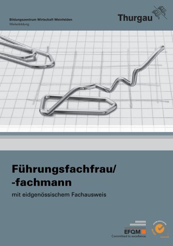 Führungsfachfrau/ -fachmann - Bildungszentrum Wirtschaft Weinfelden