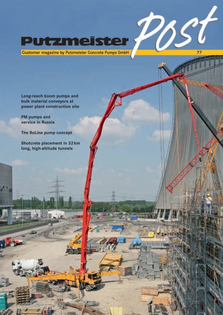 77 Customer magazine by Putzmeister Concrete Pumps GmbH ...