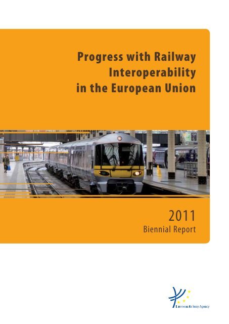 Progress with Railway Interoperability in the European Union