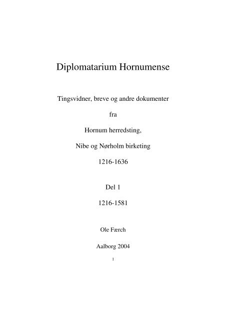 Diplomatarium Hornumense - Protokoller