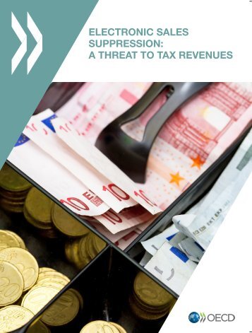 ELECTRONIC SALES SUPPRESSION: A THREAT TO TAX REVENUES