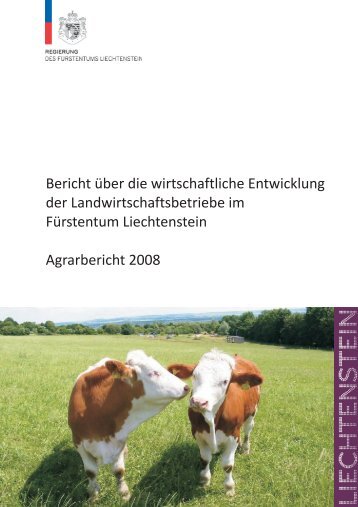 Agrarbericht 2008 - Landesverwaltung Liechtenstein