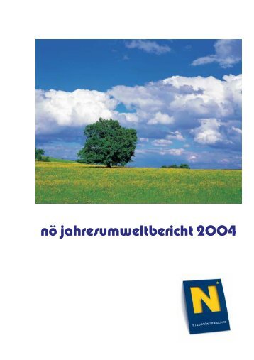 nö jahresumweltbericht 2004 - beim Niederösterreichischen Landtag