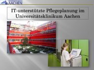 IT-unterstützte Pflegeplanung im Universitätsklinikum Aachen - ZTG