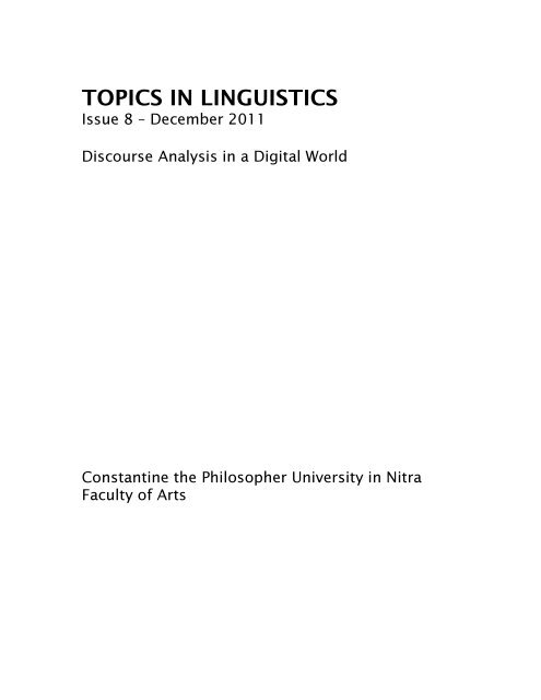 topics in linguistics - Katedra anglistiky a amerikanistiky - Univerzita ...