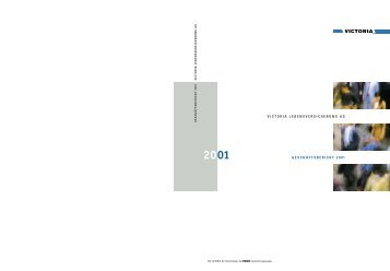 Geschäftsbericht 2001 Victoria Lebensversicherung AG - Ergo