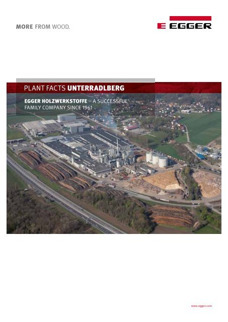 Plant Facts Unterradlberg (PDF) Documents - Fritz Egger GmbH & Co.