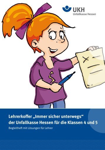 Lehrerkoffer „Immer sicher unterwegs“ der Unfallkasse Hessen für ...