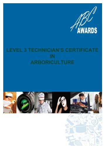 Technician's Certificate in Arboriculture - Arboricultural Association