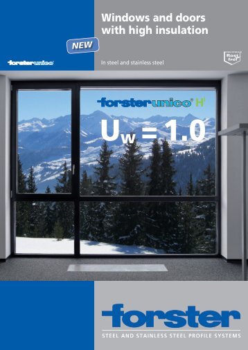 Windows and doors with high insulation - Forster Profile