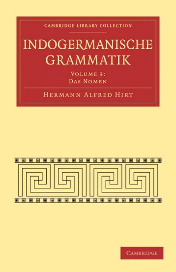 Indogermanische Grammatik, Volume 3, Das Nomen