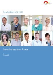 Gesundheitszentrum Fricktal Geschäftsbericht 2011