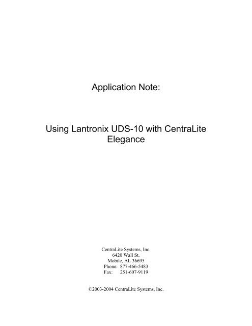 Application Note: Using Lantronix UDS-10 with CentraLite Elegance