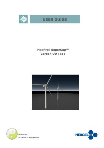SuperCap™ Carbon User Guide - Hexcel.com