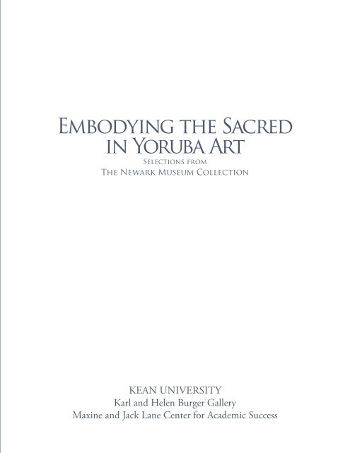 Embodying the Sacred in Yoruba Art - Kean University
