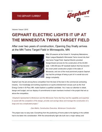 GEPHART ELECTRIC LIGHTS IT UP AT THE MINNESOTA TWINS ...