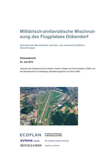 Militärisch-zivilaviatische Mischnutzung des Flugplatzes Dübendorf