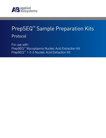 PrepSEQ™ Mycoplasma Nucleic Acid Extraction Kit - Invitrogen