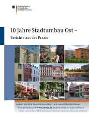 10 Jahre Stadtumbau Ost - Bundesministerium für Verkehr, Bau und ...